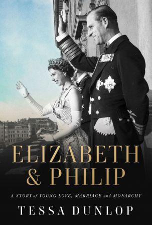 Elizabeth Philip A Story of Young Love Marriage and Monarchy CourseWikia