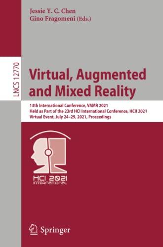 Virtual Augmented and Mixed Reality 13th International Conference