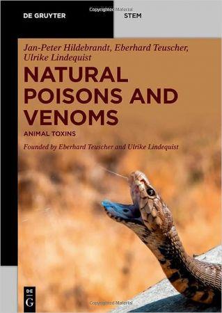 Natural Poisons and Venoms Animal Toxins De Gruyter Stem