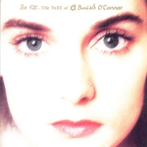 Sinéad O Connor So Far The Best of Sinéad O Connor 1997 Pop Flac 16 44