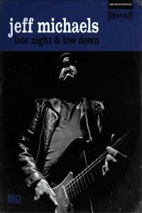 Jeff Michaels Late Night Low Down 2023 Mp3 320kbps PMEDIA