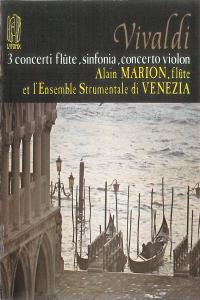 Vivaldi 3 Concerti Pour Flûte Violon Cordes et Clavecin Accademia Strumentale Di Venezia Mario