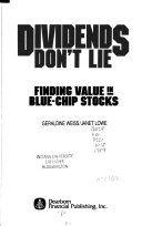 Dividends Don t Lie Finding Value in Blue Chip Stocks by Janet Lowe PDF