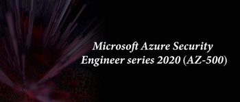 DevCourseWeb Microsoft Azure Security Engineer series 2020 AZ 500