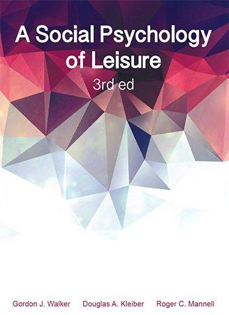 A Social Psychology of Leisure