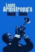 Louis Armstrongs Black and Blues 2022 720p WEBRip 800MB x264 GalaxyRG