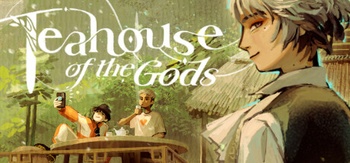 Teahouse of the Gods FIXED