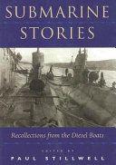 Submarine Stories Recollections from the Diesel Boats by Paul Stillwell EPUB