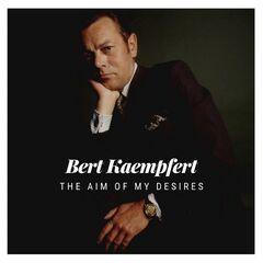 Bert Kaempfert The Aim of My Desires 2021 FLAC