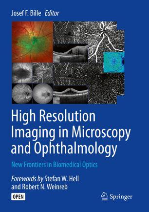 High Resolution Imaging in Microscopy and Ophthalmology New Frontiers in Biomedical Optics