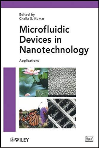 FreeCourseWeb Microfluidic Devices in Nanotechnology Applications