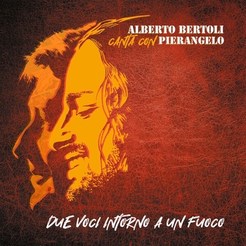 Alberto Bertoli Due voci intorno a un fuoco 2022 Pop Flac 16 44