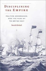 FreeCourseWeb Disciplining the Empire Politics Governance and the Rise of the British Navy