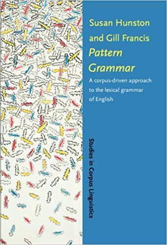 FreeCourseWeb Pattern Grammer A Corpus Driven Approach to the Lexical Grammer of English