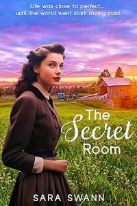 The Secret Room Jewish historical fiction novel The Secret Keeper Series Book 1 by Sara Swann Cod