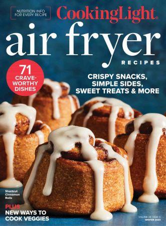 Cooking Light Air Fryer Recipes Vol 35 Issue 4 Winter 2023 DevCourseWeb