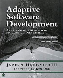 FreeCourseWeb Adaptive Software Development A Collaborative Approach to Managing Complex Systems