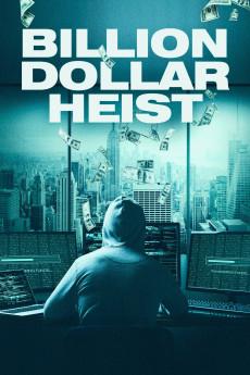 Billion Dollar Heist 2023 720p web YTS