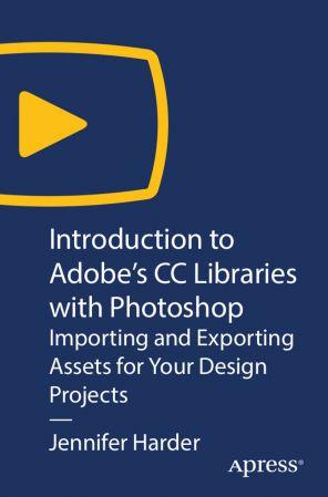 FreeCourseWeb Introduction to Adobe s CC Libraries in Photoshop Working Between Adobe Desktop Apps on Your Design Projects