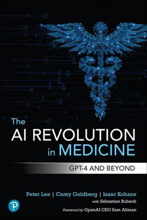 The AI Revolution in Medicine GPT 4 and Beyond DevCourseWeb