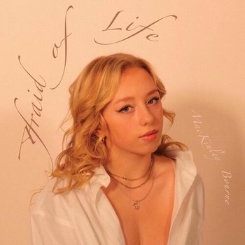 Mackinley Bourne Afraid of Life 2022 Mp3 320kbps PMEDIA