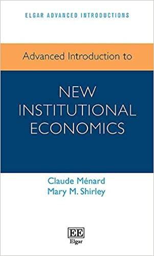 Advanced Introduction to New Institutional Economics