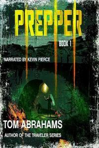 Prepper Book 1 Tom Abrahams