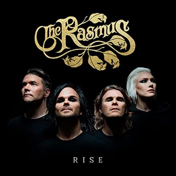 The Rasmus Rise 2022 Mp3 320kbps PMEDIA