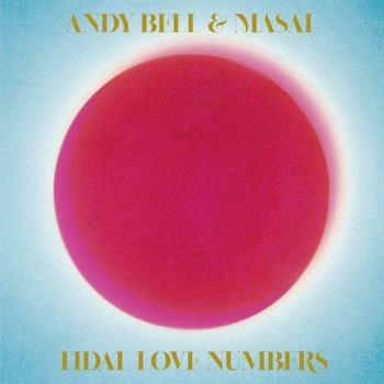 Andy Bell Tidal Love Numbers 2023 24Bit 44 1kHz FLAC PMEDIA