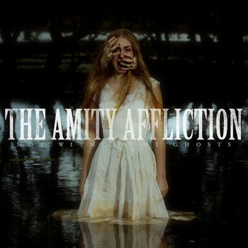 The Amity Affliction Not Without My Ghosts 2023 24Bit 48kHz FLAC PMEDIA