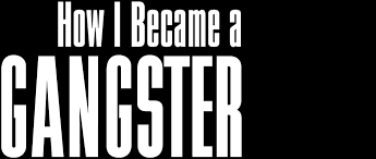 How I Became a Gangster NFWebrip 1080p Garthock