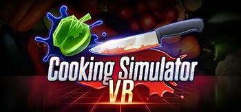 Cooking Simulator VR Crack Fixed