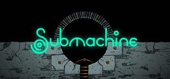 Submachine Legacy