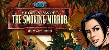 Broken Sword 2 the Smoking Mirror Remastered v3 3 1