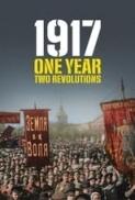 1917 One Year Two Revolutions 2017 1080p WEBRip x265 RARBG TGx