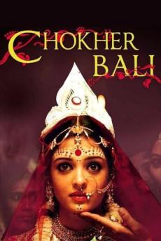 Choker Bali: A Passion Play 2003 720p web YTS