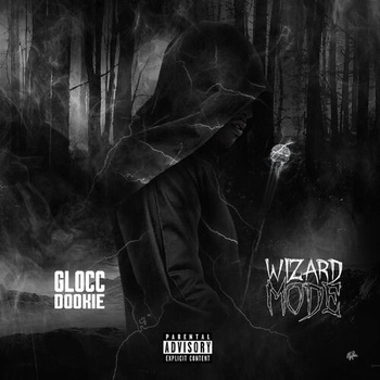 Glocc Dookie Wizard Mode 2020 Mp3 320kbps PMEDIA