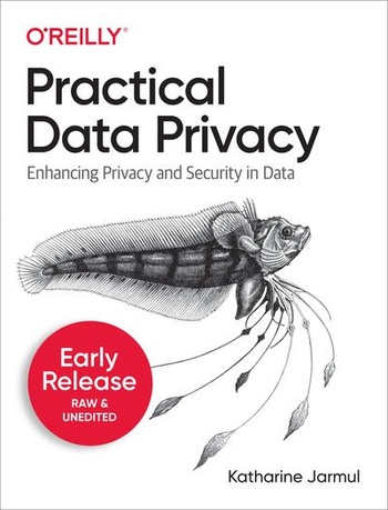 Practical Data Privacy Fifth Early Release FreeCourseWeb
