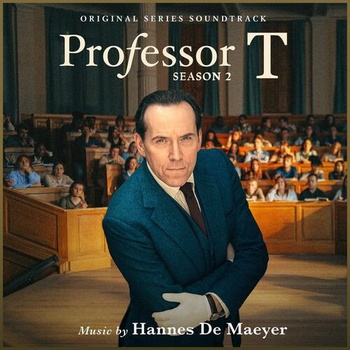 Hannes De Maeyer Professor T Season 2 Original Series Soundtrack 2023 Mp3 320kbps PMEDIA