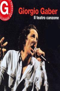 Giorgio Gaber Il teatro canzone Remaster G 2023 2CD 1992 Pop Flac 16 44