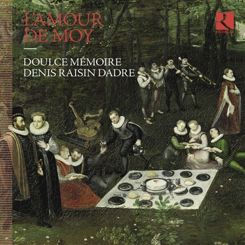 Doulce Mémoire Denis Raisin Dadre L Amour de moy 2023 24Bit 192kHz FLAC PMEDIA