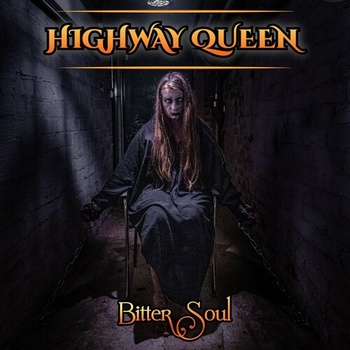 Highway Queen Bitter Soul 2022 Mp3 320kbps PMEDIA