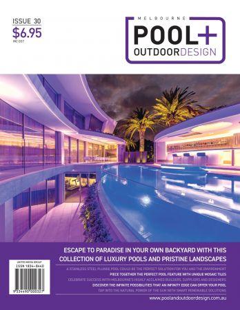 Melbourne Pool Outdoor Living Issue 30 2022