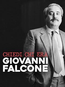Chiedi Chi Era Giovanni Falcone 2022 iTALiAN WEBRip x264 GeD mkv
