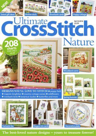 FreeCourseWeb Ultimate Cross Stitch Specials Nature VOL 10 2016