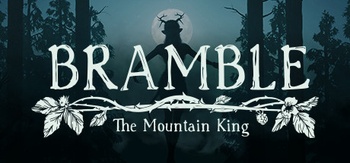 Bramble The Mountain King v08 06 2023
