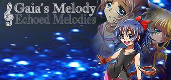 Gaia s Melody ECHOED MELODIES v1 4 0
