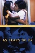 As Tears Go By 1988 CHINESE 1080p BluRay 1400MB DD2 0 x264 GalaxyRG