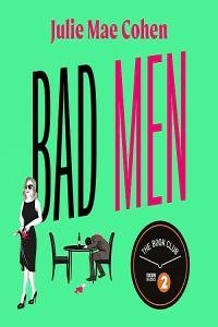 Bad Men by Julie Mae Cohen EPUB