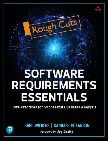 Software Requirements Essentials Core Practices for Successful Business Analysis DevCours